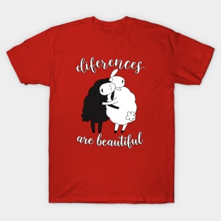 Differences are beautiful T-Shirt